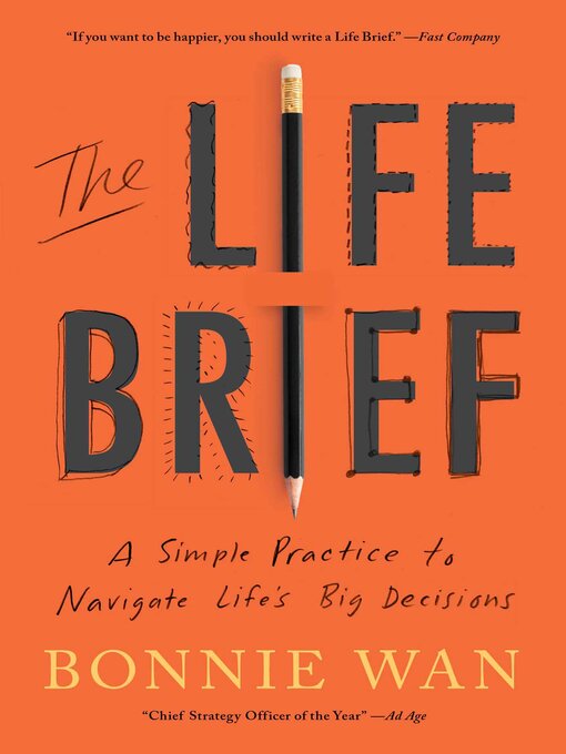 Title details for The Life Brief by Bonnie Wan - Available